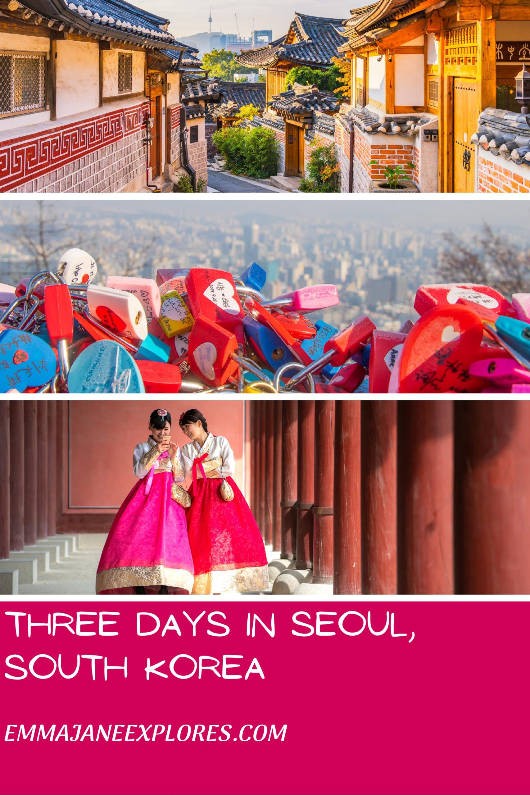 Three Days In Seoul - Emma Jane Explores