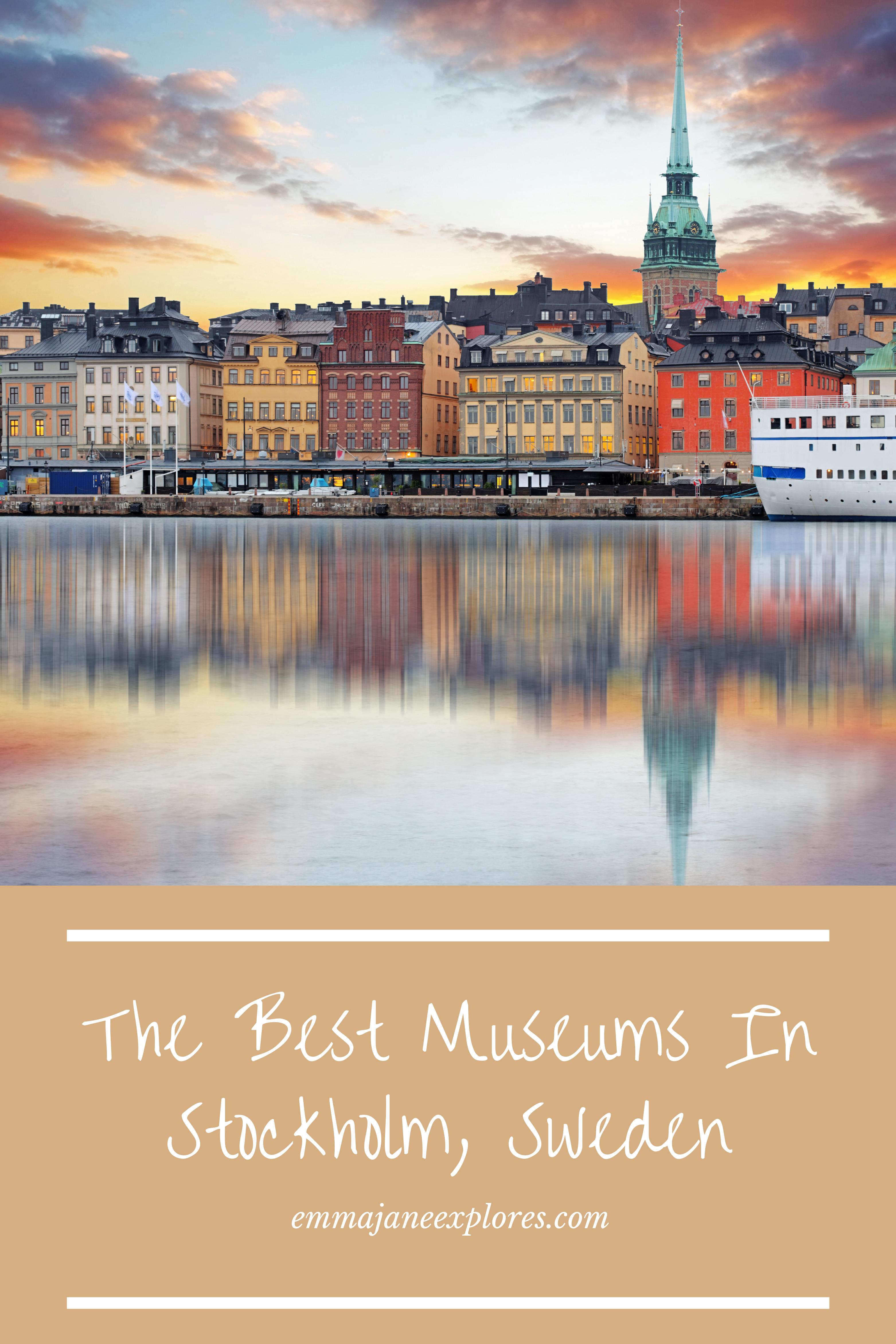 The Best Museums in Stockholm - Emma Jane Explores