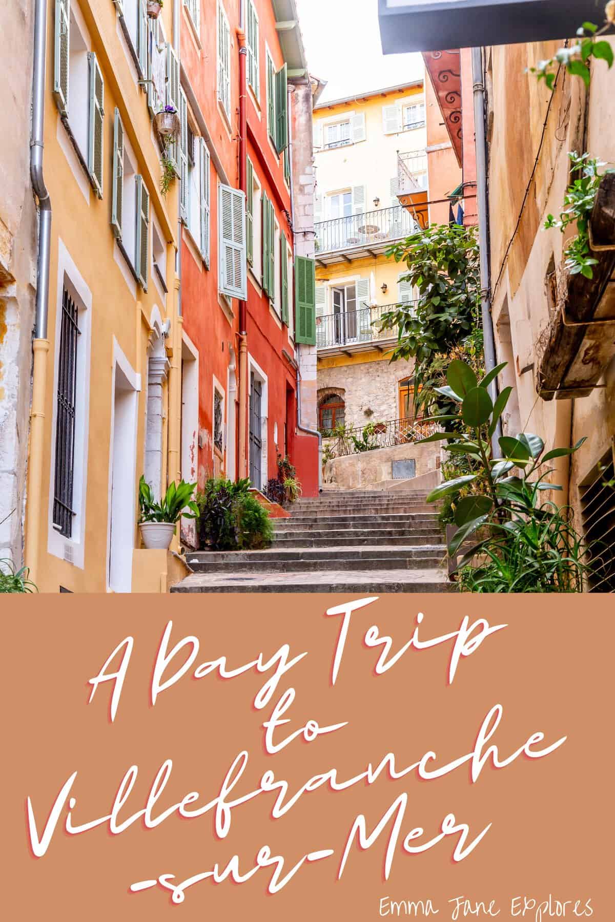 Things To Do In Villefranche-sur-Mer - Emma Jane Explores