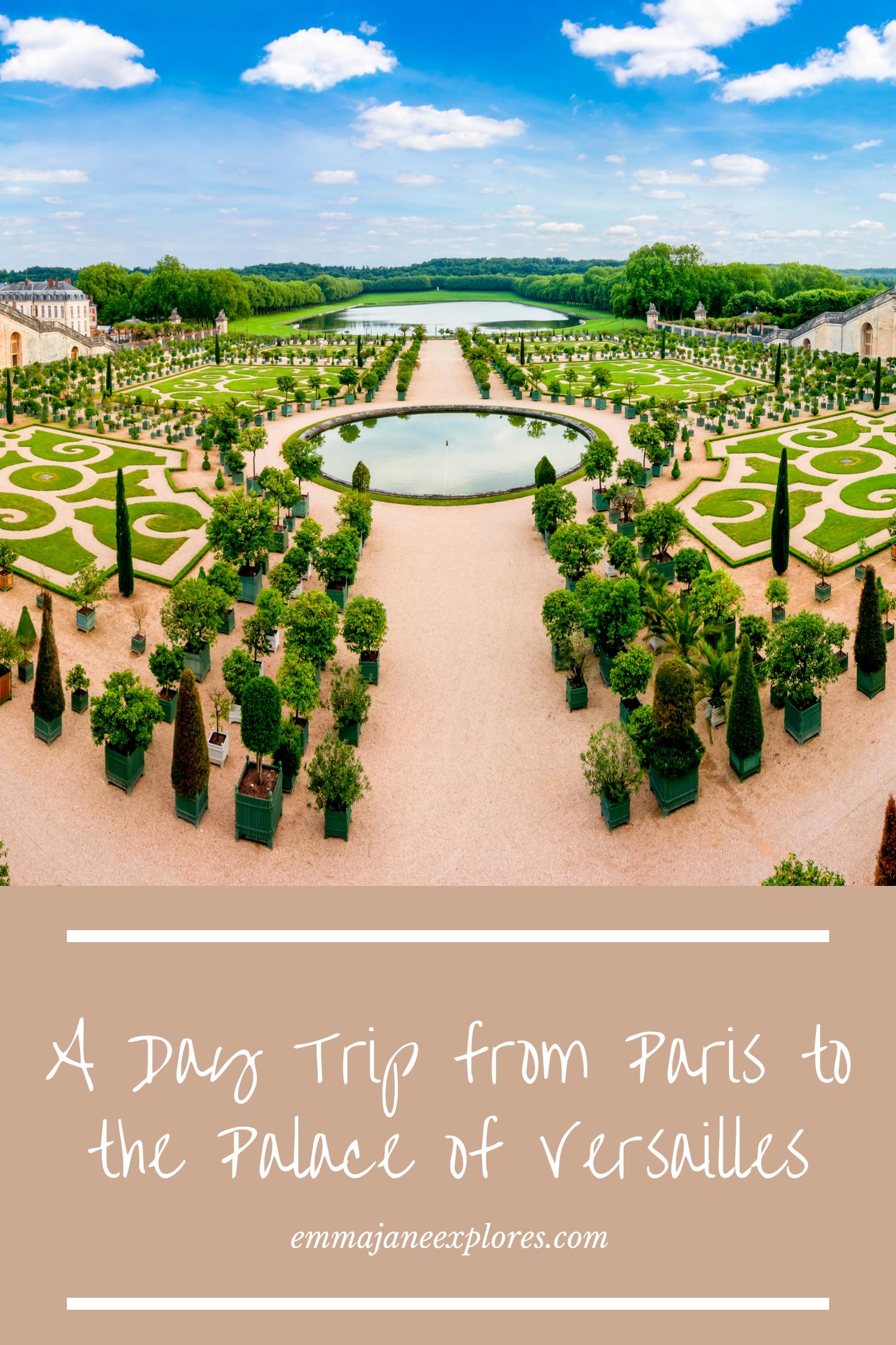 How To Get From Paris to Versailles - Emma Jane Explores