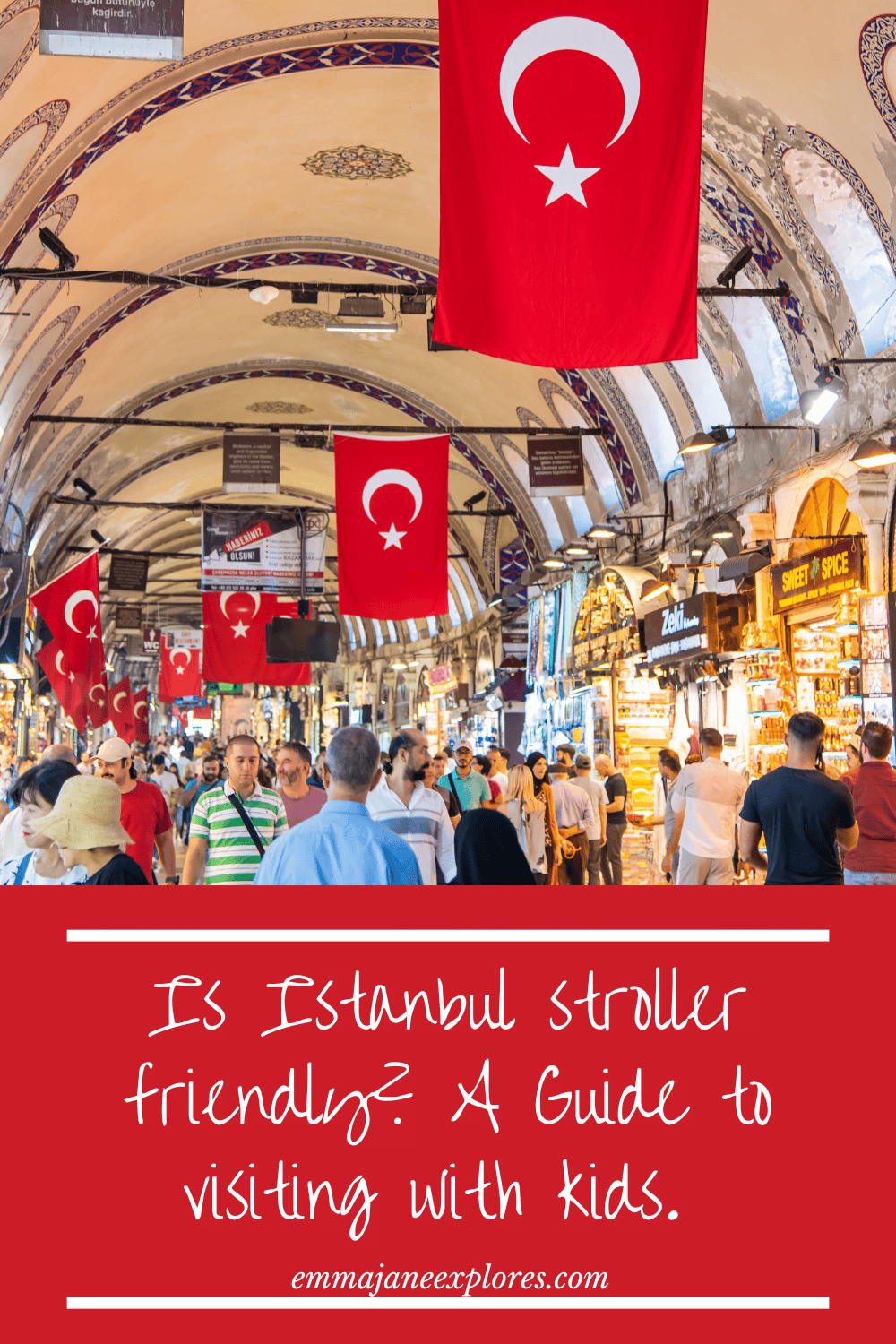 Is Istanbul Stroller Friendly - Emma Jane Explores